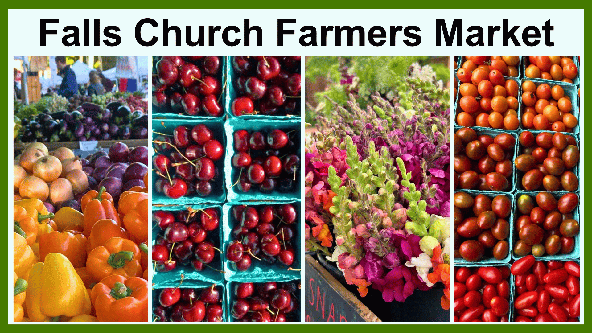 Falls Church Farmers Market – Saturdays Year round (1)